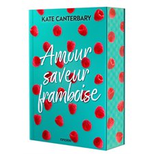 Amour saveur framboise : RMC