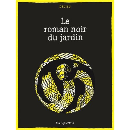 Le roman noir du jardin : Bande dessinée