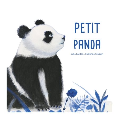 Petit Panda : Livre cartonné