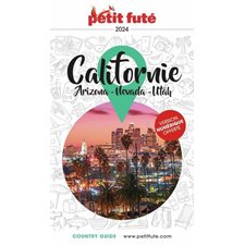 Californie : Arizona, Nevada, Utah : 2024 (Petit futé) : Petit futé. Country guide