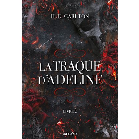 L'ombre d'Adeline T.02 : La traque d'Adeline : DR