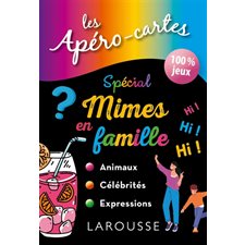 Apéro-cartes spécial Mimes en famille