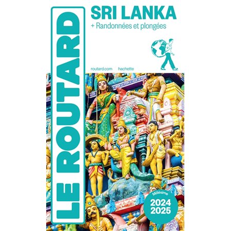 Sri Lanka : + randonnées et plongées : 2024-2025 (Routard) : Le guide du routard