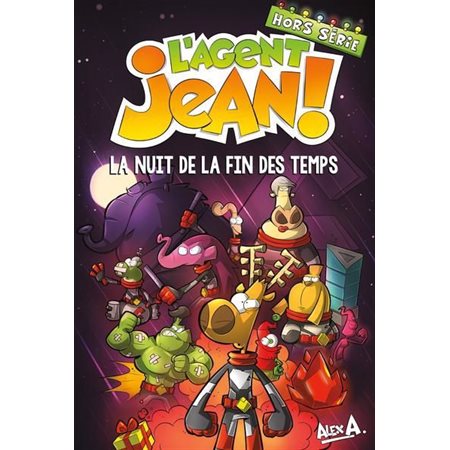 La nuit de la fin des temps : Hors série, L'agent Jean ! : Édition 2024 : Bande dessinée