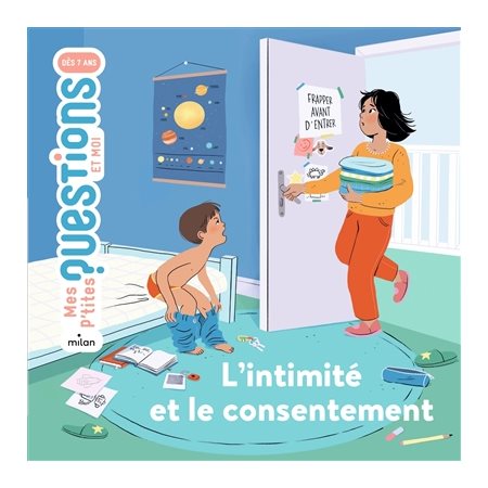 L'intimité et le consentement : Mes p'tites questions. Et moi