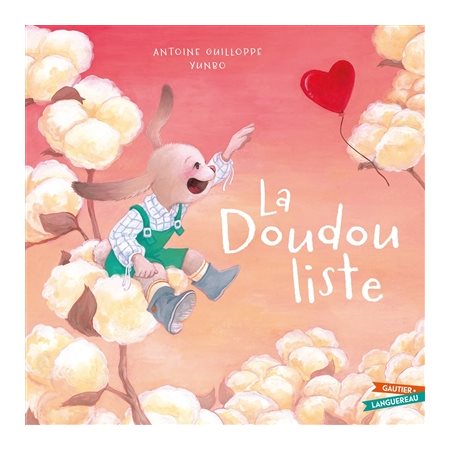 La doudou liste : Les grandes thématiques de l'enfance : Couverture rigide