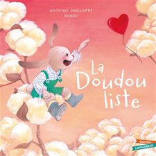 La doudou liste : Les grandes thématiques de l'enfance : Couverture rigide