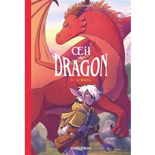 Oeil de dragon T.01 : L'exil : Bande dessinée