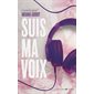 Suis ma voix : 12-14