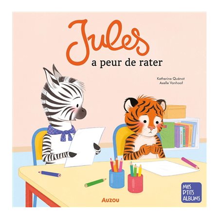 Jules a peur de rater : Mes p'tits albums : Couverture souple