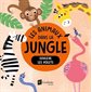 Les animaux de la jungle : Soulève les volets : Livre cartonné