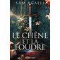 Le chêne et la foudre : Romantasy