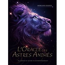 L'Oracle des astres animés : 40 cartes et guide d'accompagnement