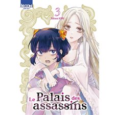 Le palais des assassins T.03 : Manga : ADT : SEINEN