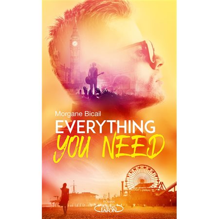 Everything you need : YA