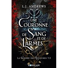 La guerre des royaumes T.03 : Une couronne de sang et de larmes : FAN