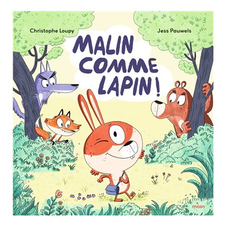 Malin comme Lapin ! : Couverture rigide