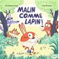 Malin comme Lapin ! : Couverture rigide