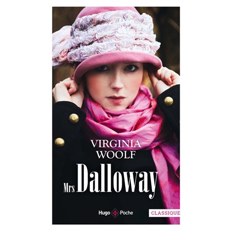 Mrs Dalloway (FP) : Hugo poche. Classique