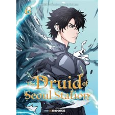 The druid of Seoul station T.06 : Manga : ADO : SHONEN