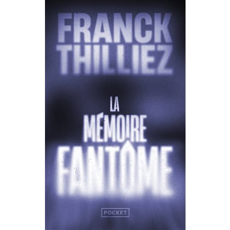 La mémoire fantôme (FP) : POL