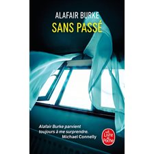 Sans passé (FP) : Le Livre de poche. Policiers & thrillers : POL