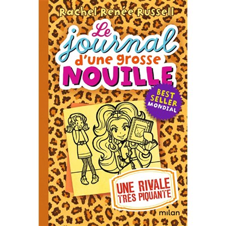 Le journal d'une grosse nouille T.09 (FP) : Une rivale très piquante : 9-11