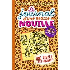 Le journal d'une grosse nouille T.09 (FP) : Une rivale très piquante : 9-11