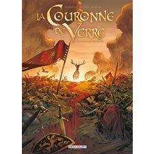 La couronne de verre T.02 : Rozebeke morne plaine : Bande dessinée