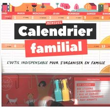 Calendrier familial mensuel : L'outil indispensable pour s'organiser en famille : Septembre 2024-décembre 2025