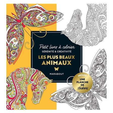 Les plus beaux animaux : Le petit livre de coloriages