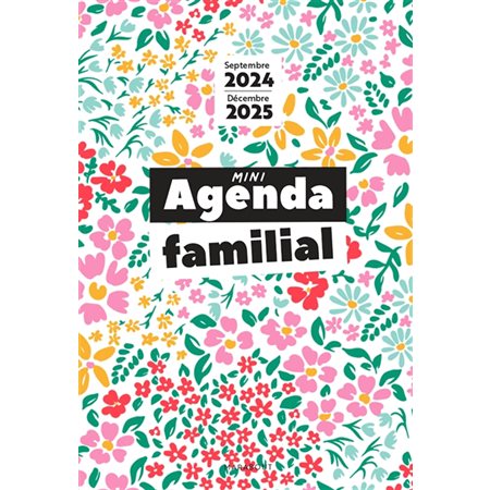 Mini agenda familial : Septembre 2024-décembre 2025