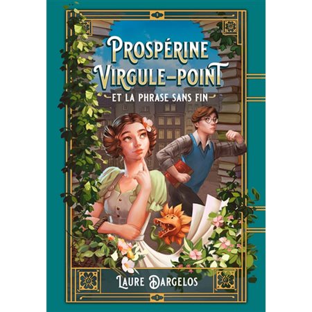 Prospérine Virgule-Point et la phrase sans fin (FP) : Le Livre de poche. Jeunesse : 12-14