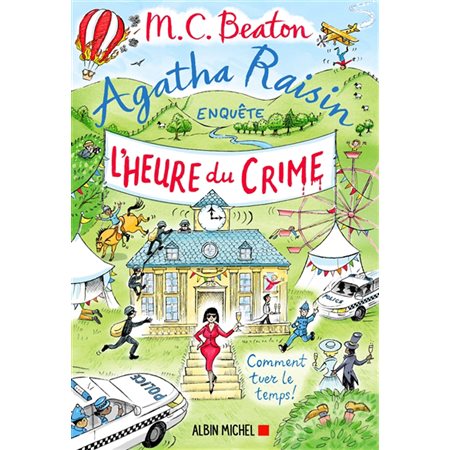 Agatha Raisin enquête T.35 : L'heure du crime : POL