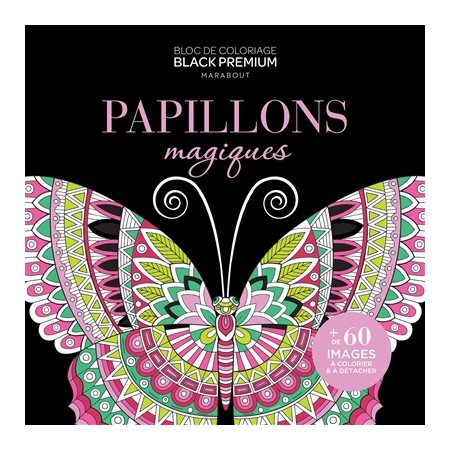 Papillons magiques : Bloc de coloriage : Black premium