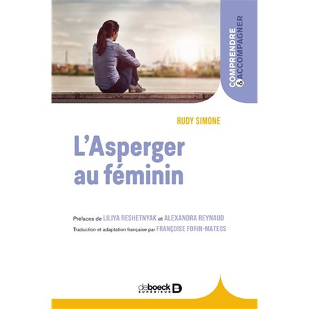 L'Asperger au féminin : Comprendre & accompagner