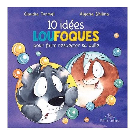 10 idées loufoques pour faire respecter sa bulle : Couverture rigide