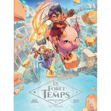 La forêt du temps T.04 : La vengeance de Bahamuth : Bande dessinée