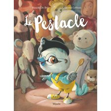 Le pestacle : Couverture rigide