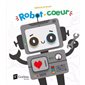 Robot-coeur : Livre cartonné