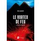 Le Secret de Dieu T.04 : Le vortex de feu : SPS