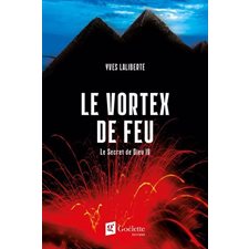 Le Secret de Dieu T.04 : Le vortex de feu : SPS