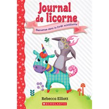 Journal de licorne T.08 : Bienvenue dans la forêt scintillante : 6-8