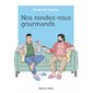 Nos rendez-vous gourmands : Large : Manga : ADT : SEINEN