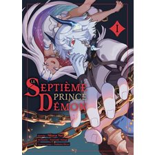 Le septième prince démon T.01 : Manga : ADT : PAV : SEINEN