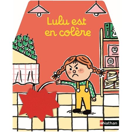 Lulu est en colère : Les cache-cache feutrine : Livre cartonné