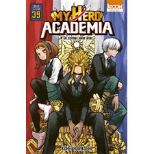 My hero academia T.39 : Un combat sans alter : Manga : ADO : SHONEN