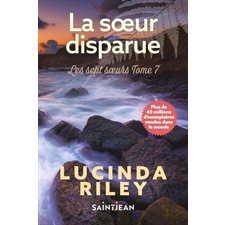 Les sept soeurs T.07 (FP) : La soeur disparue