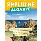 Algarve : Le guide de voyage le + pratique du monde : Simplissime. Voyage : Édition 2024