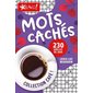 Mots cachés : 230 grilles de jeux : Collection Café !